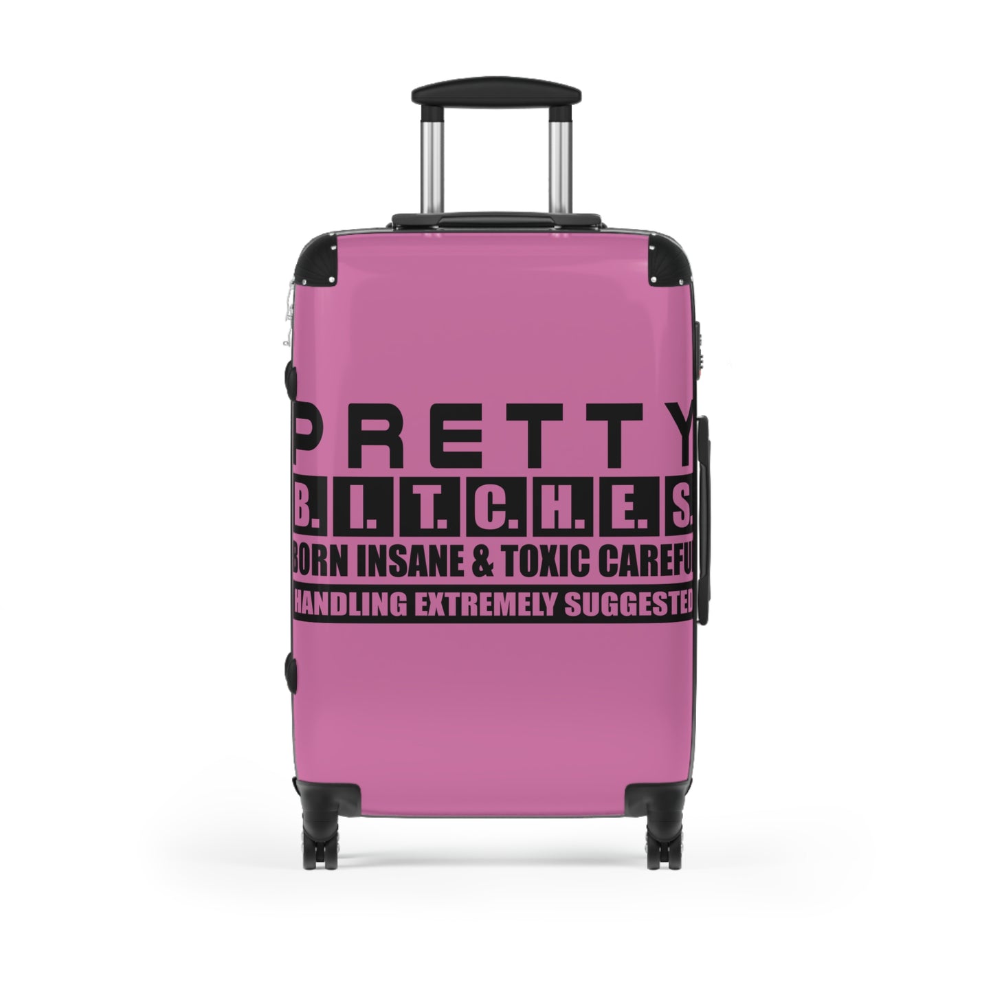 Pretty Bitches suitcase Perfect for Travel Adventures, Funny Luggage for Women, Stylish Carry-On Bag