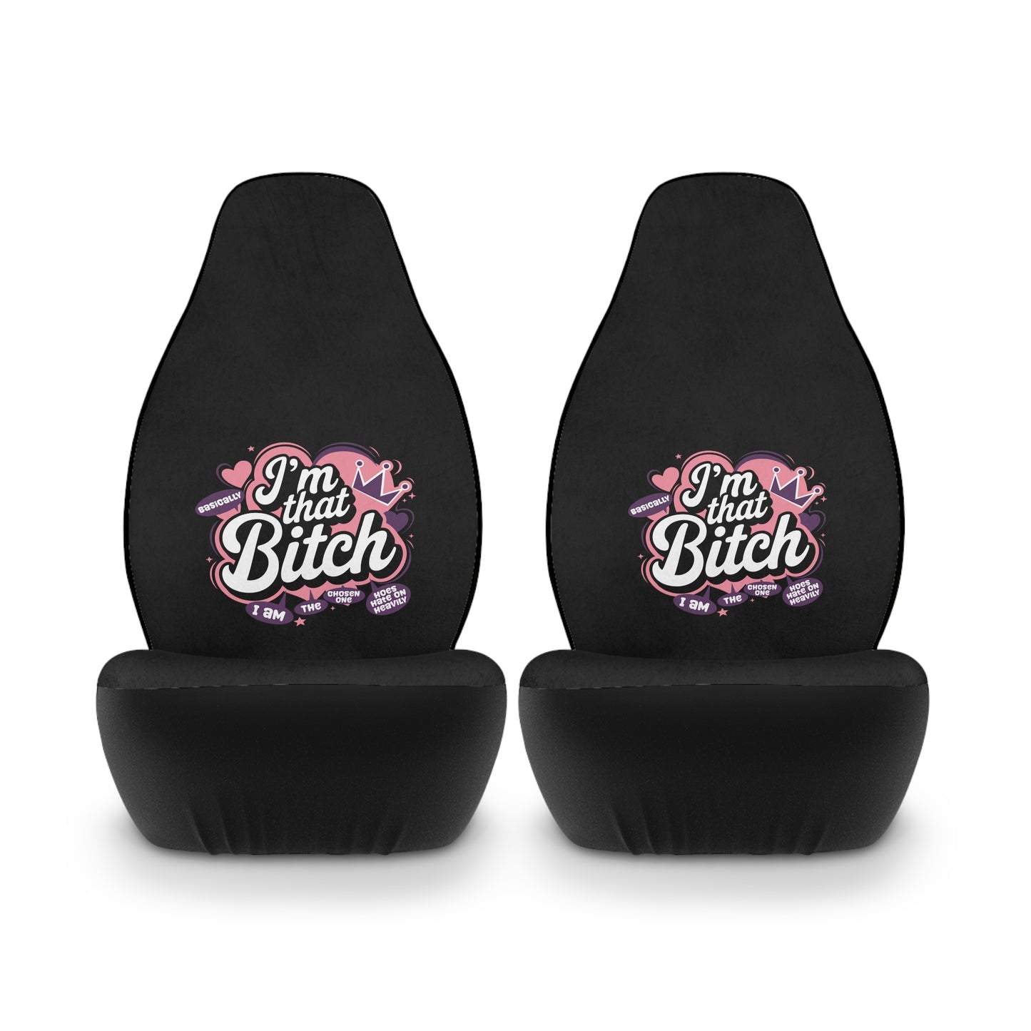 Car Seat Covers — "I'm That Bitch" Black Polyester Auto Seat Covers