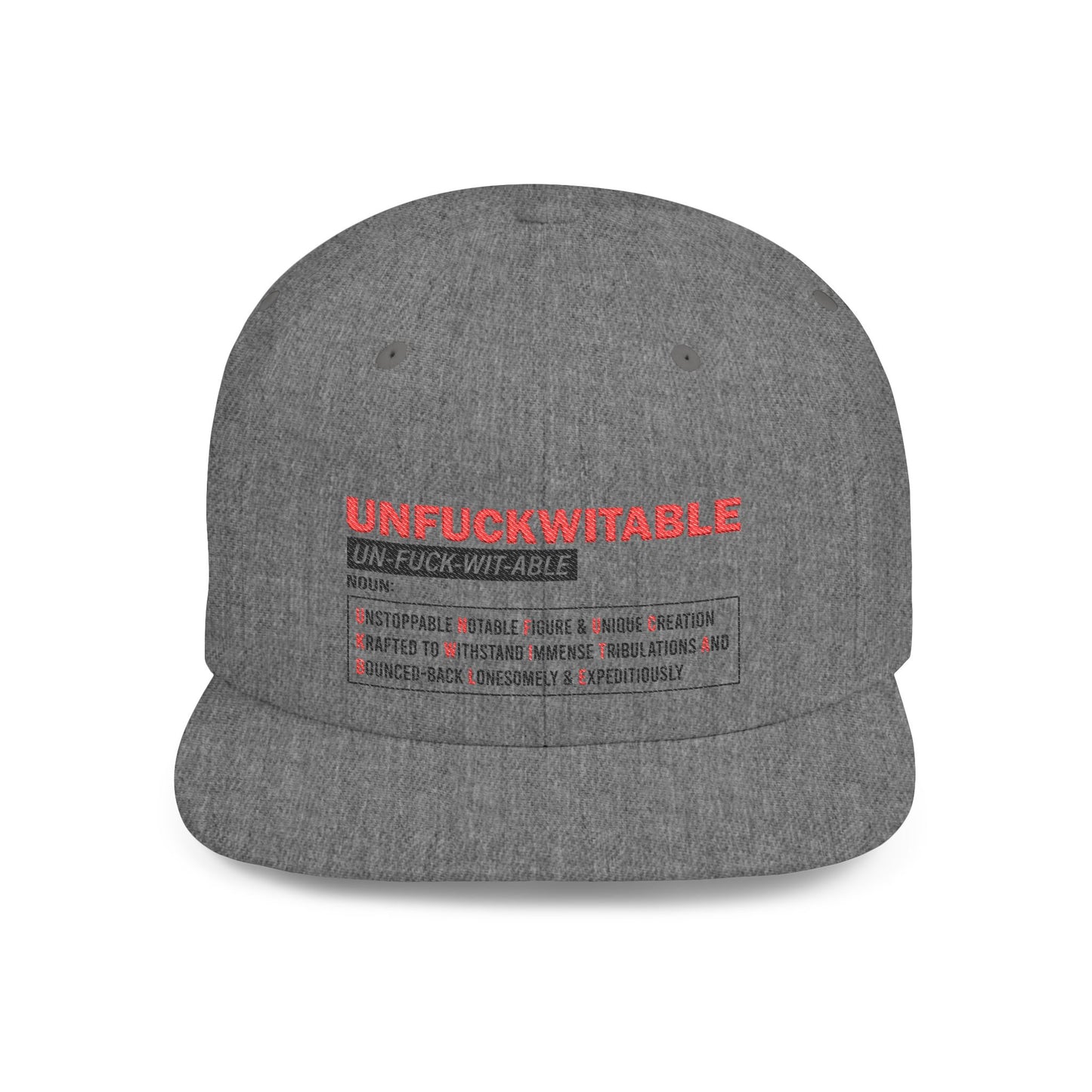 U.N.F.U.C.K.W.I.T.A.B.L.E. Flat Bill Snapback Hat | Bold Statement Cap, Fashion Accessory, Unique Gift, Casual Wear, Trendy Headwear