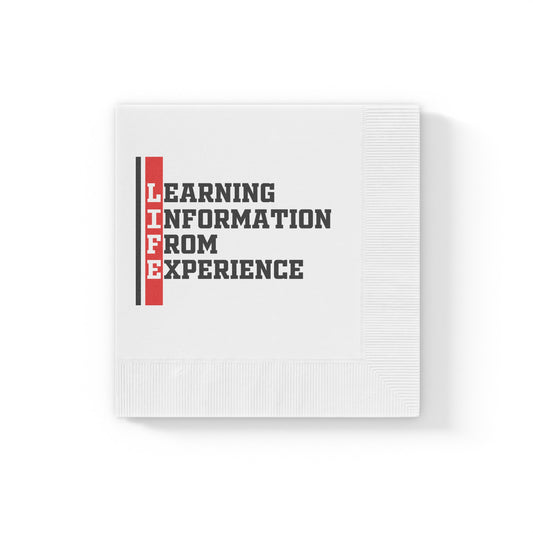 Inspirational 'LIFE - Learning Information From Experience' Cocktail Napkins