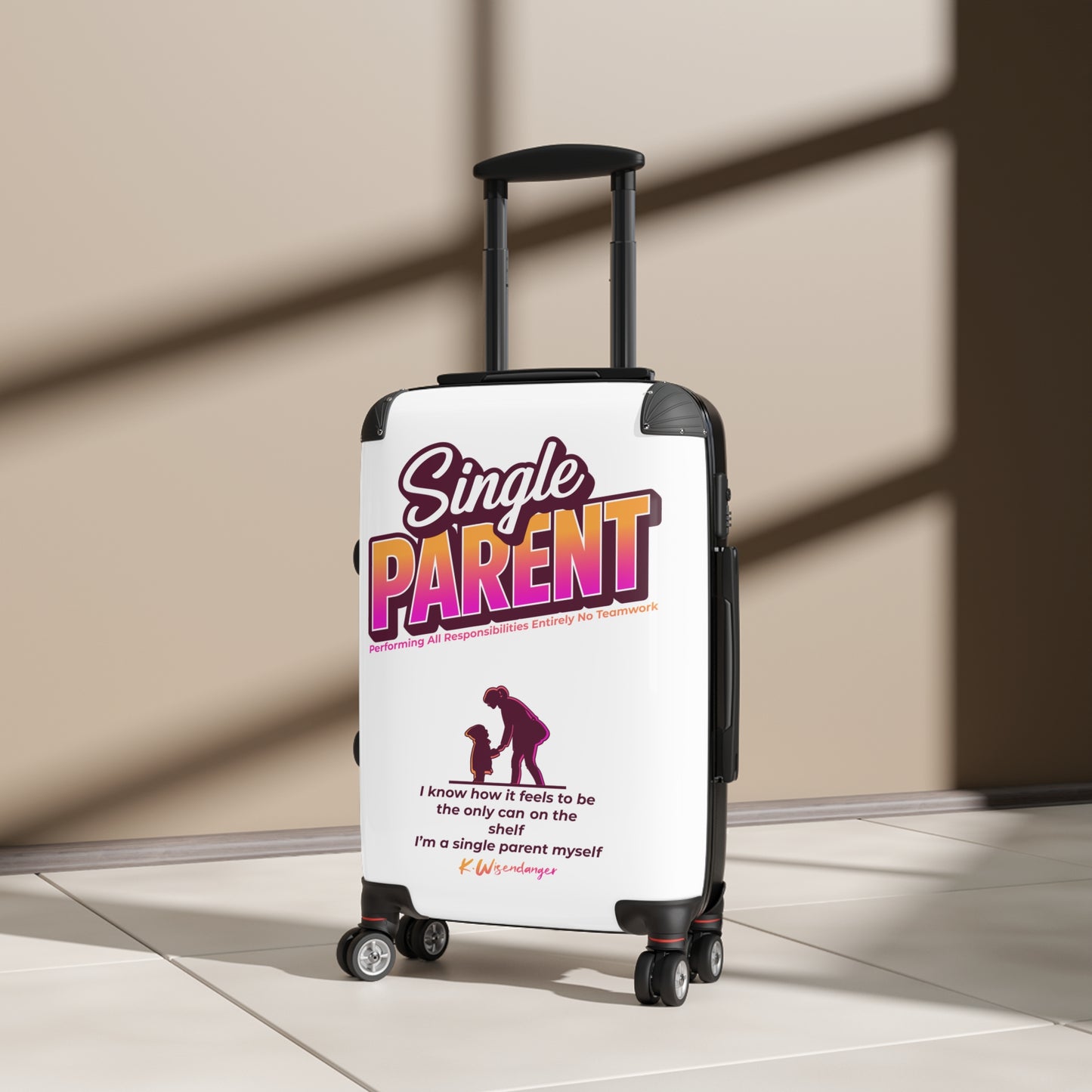Single Parent Travel Suitcase - Bold Design for Adventurous Solo Parents, Luggage for Family Vacations, Unique Gift for Holidays