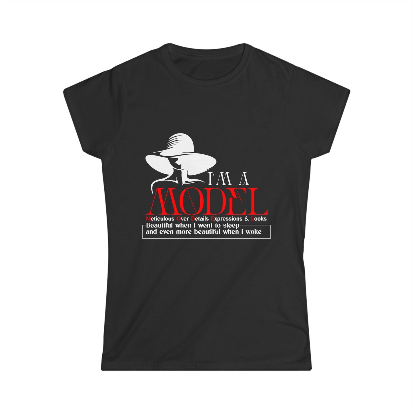 Chic Women's Softstyle Tee - 'I'm a Model' Fashion Quote Shirt