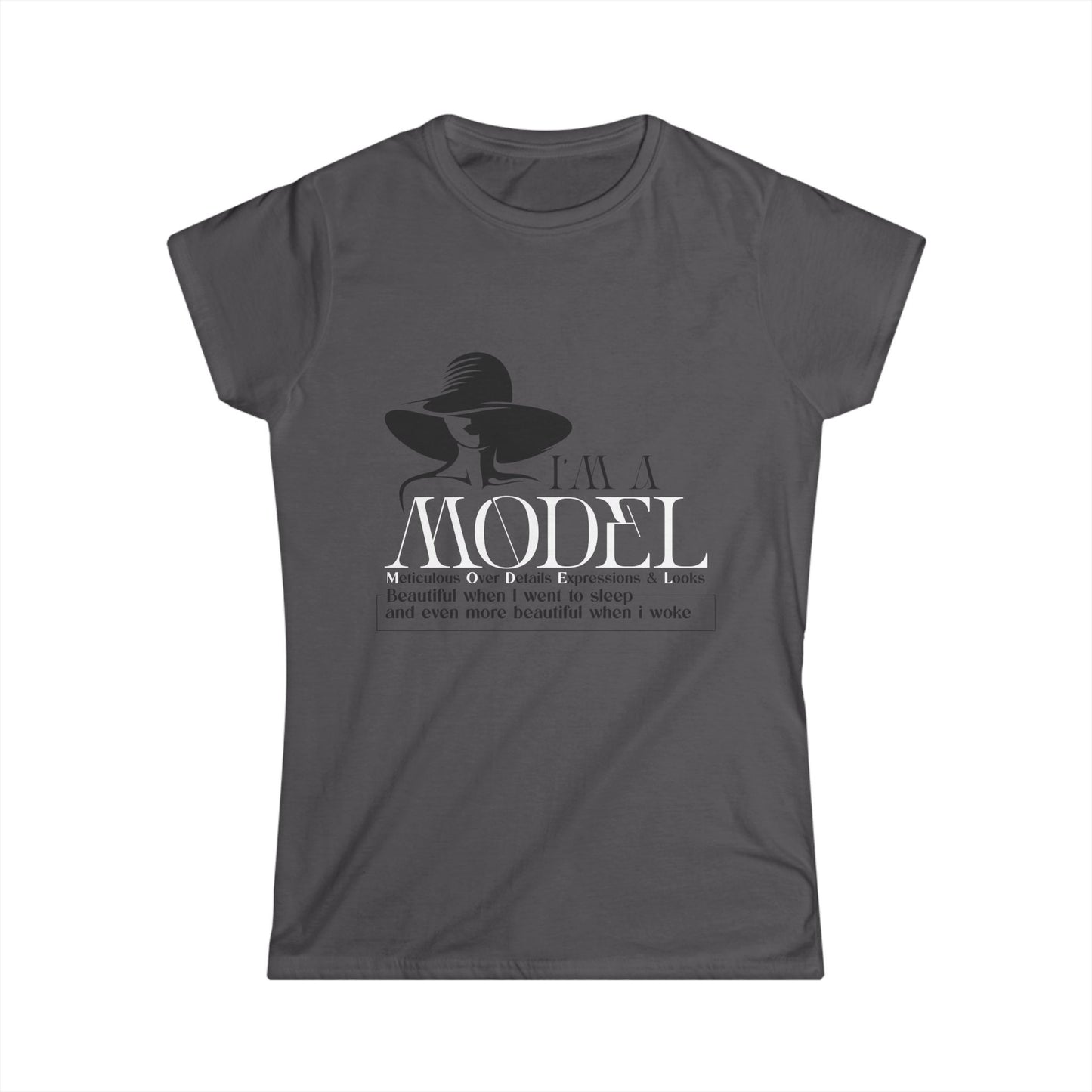Chic Women's Softstyle Tee - 'I'm a Model' Fashion Quote Shirt
