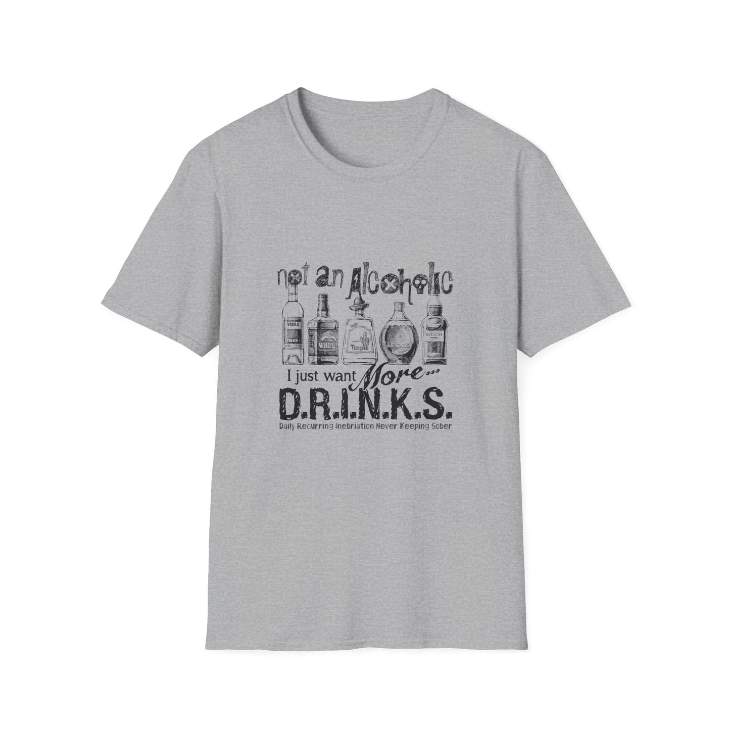 Not An Alcoholic Humorous Drink Lover T-Shirt, Funny Drinking Tee, Unisex Alcoholic Humor Shirt, Casual Everyday Wear, Gift for Party Lovers