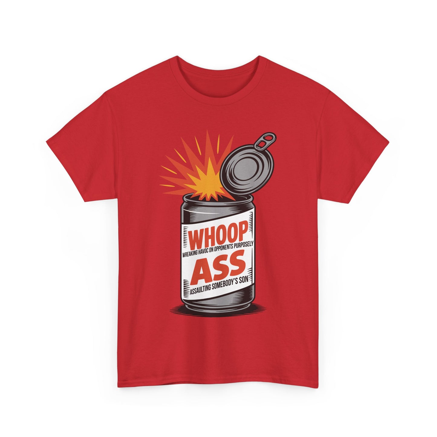 W.H.O.O.P. A.S.S. Funny Statement Tee, Humor Shirt, Unisex Graphic Tee,