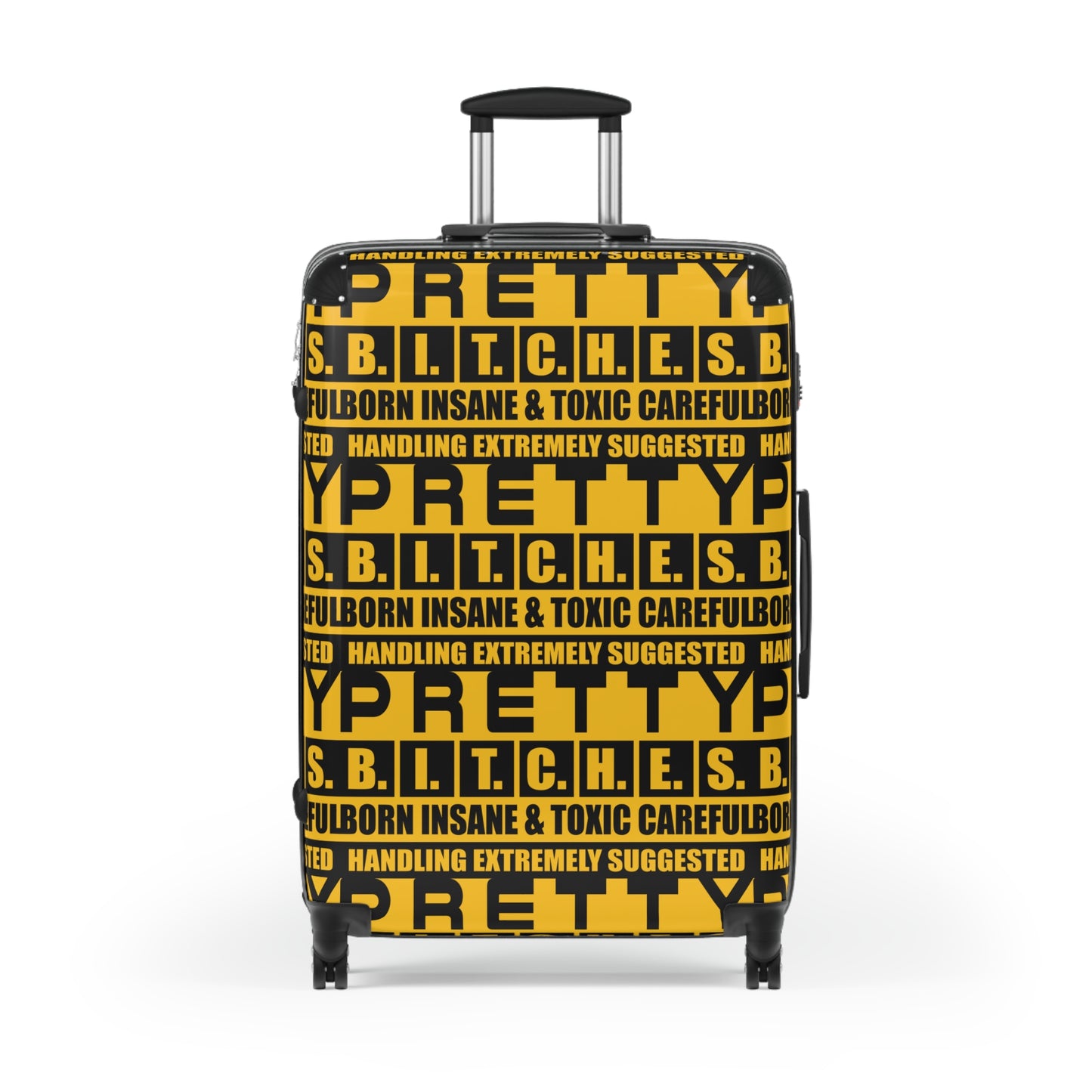 Pretty Bitches Bold Statement Suitcase for Travel Lovers, Suitcase for Women, Trendy Luggage, Unique Travel Accessory, Gift for Travelers