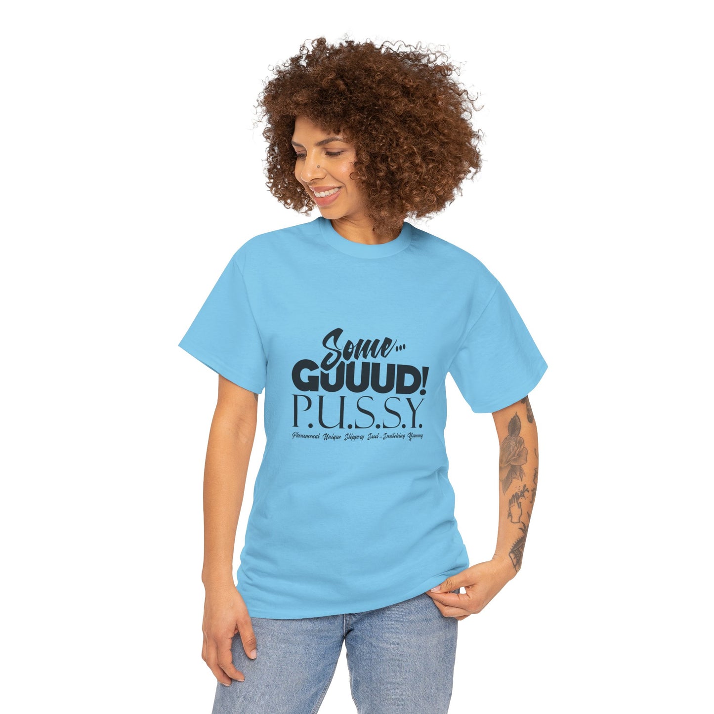 GUUD P.U.S.S.Y. Bold Statement Tee, Unisex Cotton Shirt, Graphic Tee for Self-Expression,