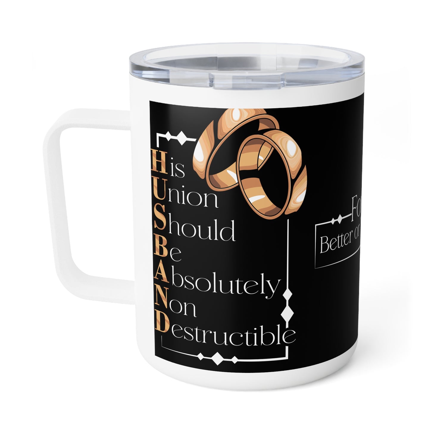 H.U.S.B.A.N.D. (His Union Should Be Absolutely Non Destructible) Insulated Coffee Mug - 'For Better or Worse' Wedding Gift, Funny Housewarming Present, Perfect for Newlyweds, Unique Gift for Him, [...]