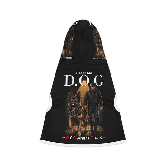 "Get at Me D.O.G." Guard Dog Graphic Hoodie for Dogs