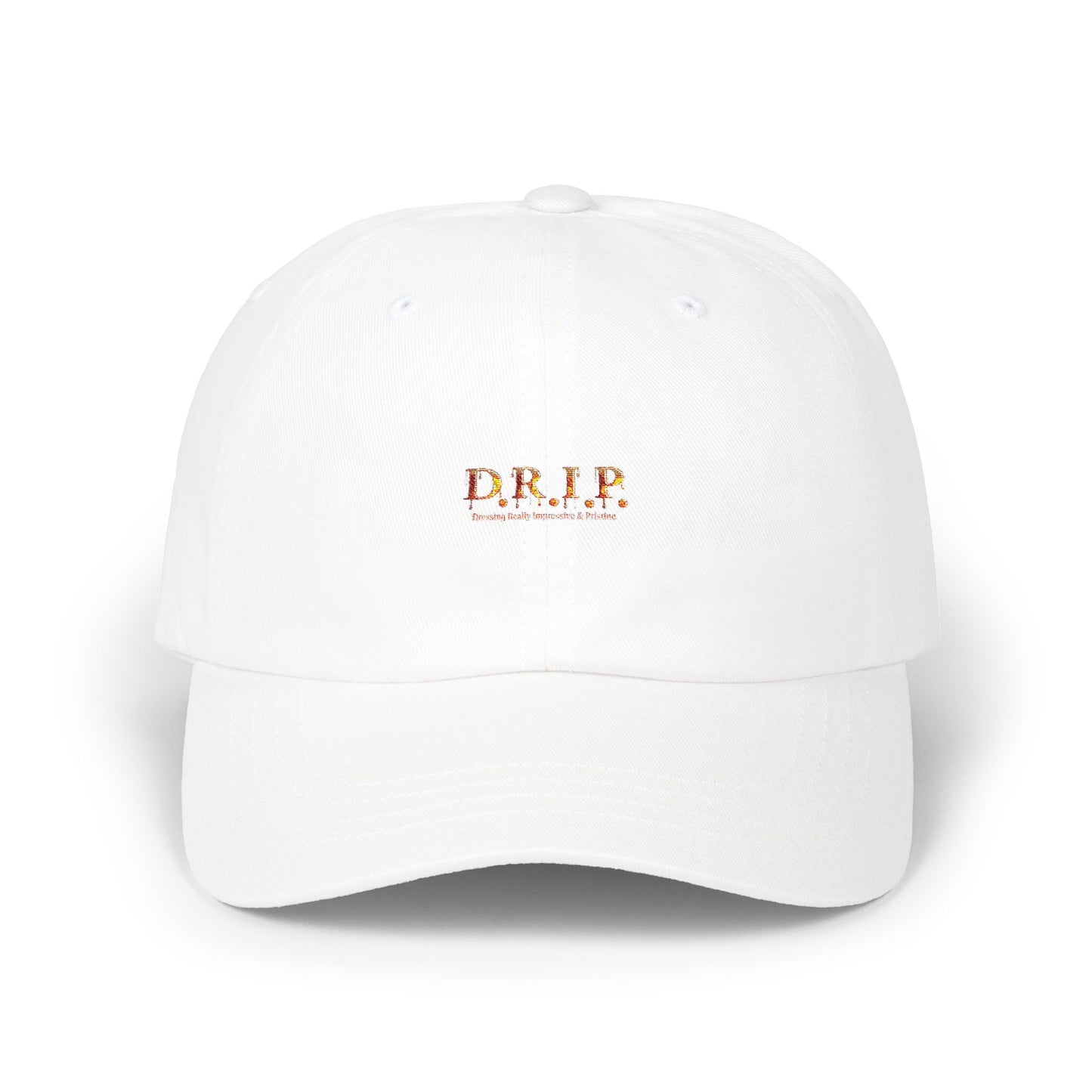 D.R.I.P. (Dressing Real Impressive & Pristine) Classic Dad Cap - Stylish Casual Hat for Everyday,
