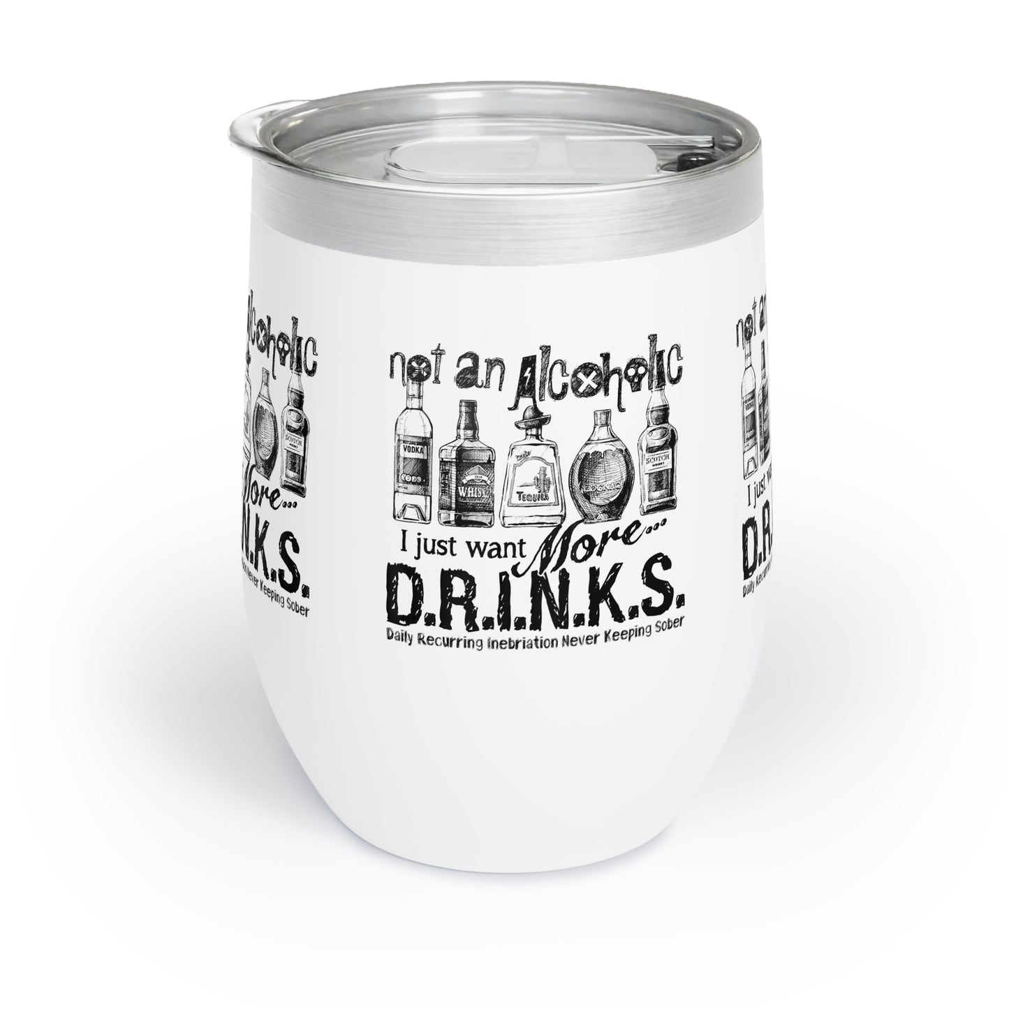 D.R.I.N.K.S. Chill Wine Tumbler - Fun Travel Cup for Wine Lovers, Perfect Gift for Friends, Entertaining, Barware, Birthday, Bachelorette Party