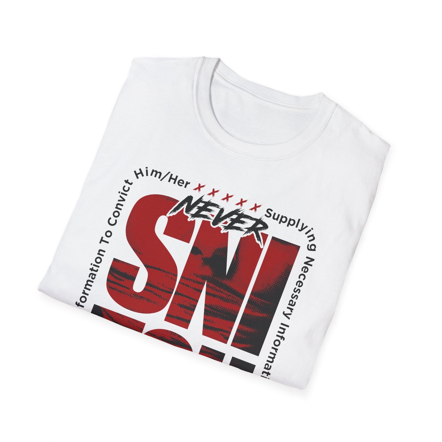 Never S.N.I.T.C.H. Unisex Softstyle T-Shirt, Funny Tee, Gift for Friends, Streetwear, Casual Outfit, Humor Apparel