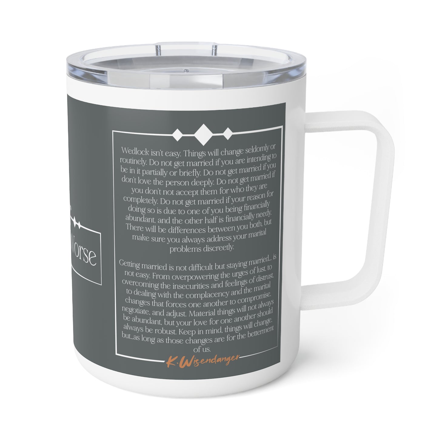 W.I.F.E. (We're Indefinitely For Each-Other) Personalized Insulated Coffee Mug, Better or Worse | Ideal Gift for Wife, Anniversary, Wedding, Birthday, Home Office
