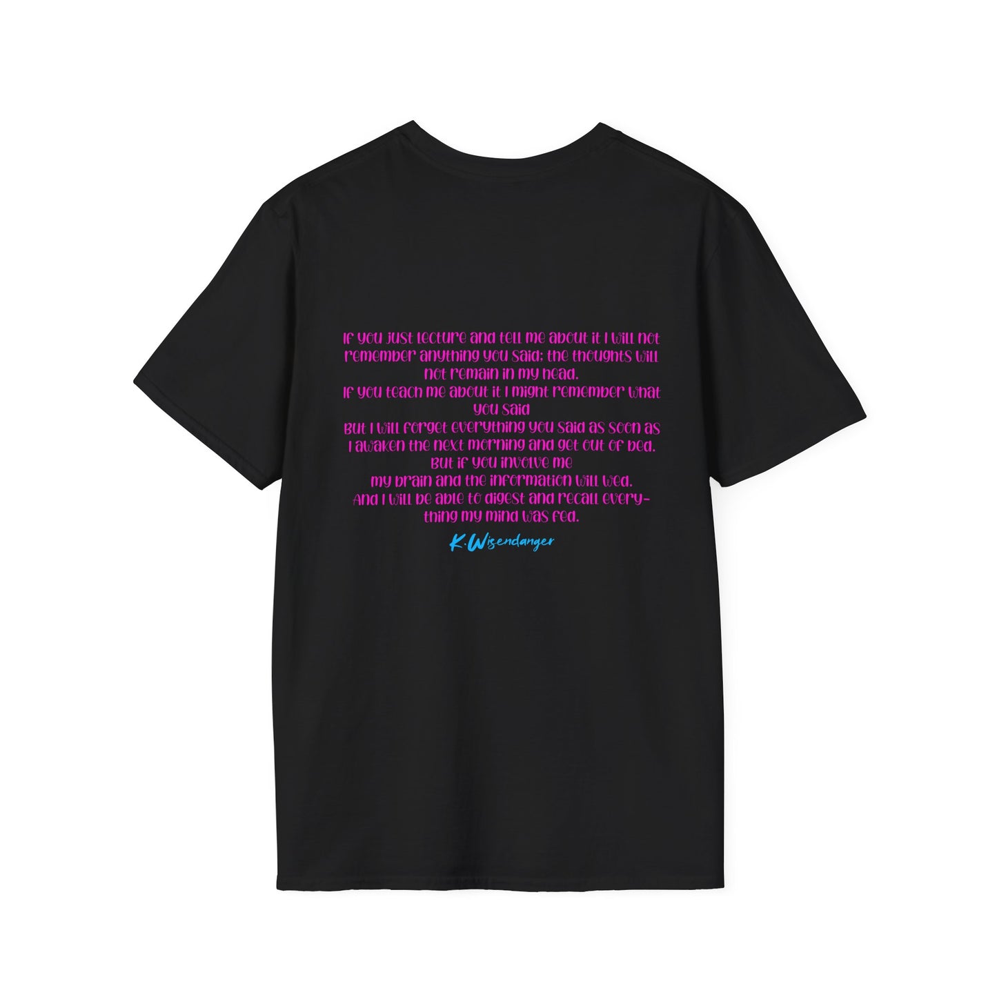 I'm a T.E.A.C.H.E.R. Unisex Softstyle T-Shirt - Perfect Gift for Educators