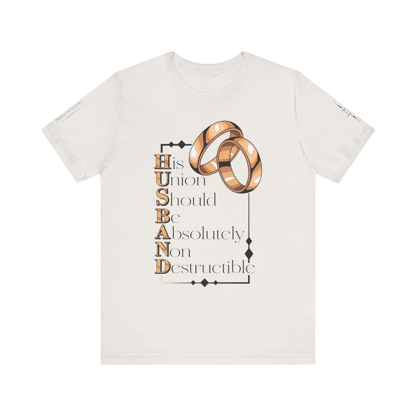Inspirational Husband Tee - Perfect Gift for Weddings & Anniversaries