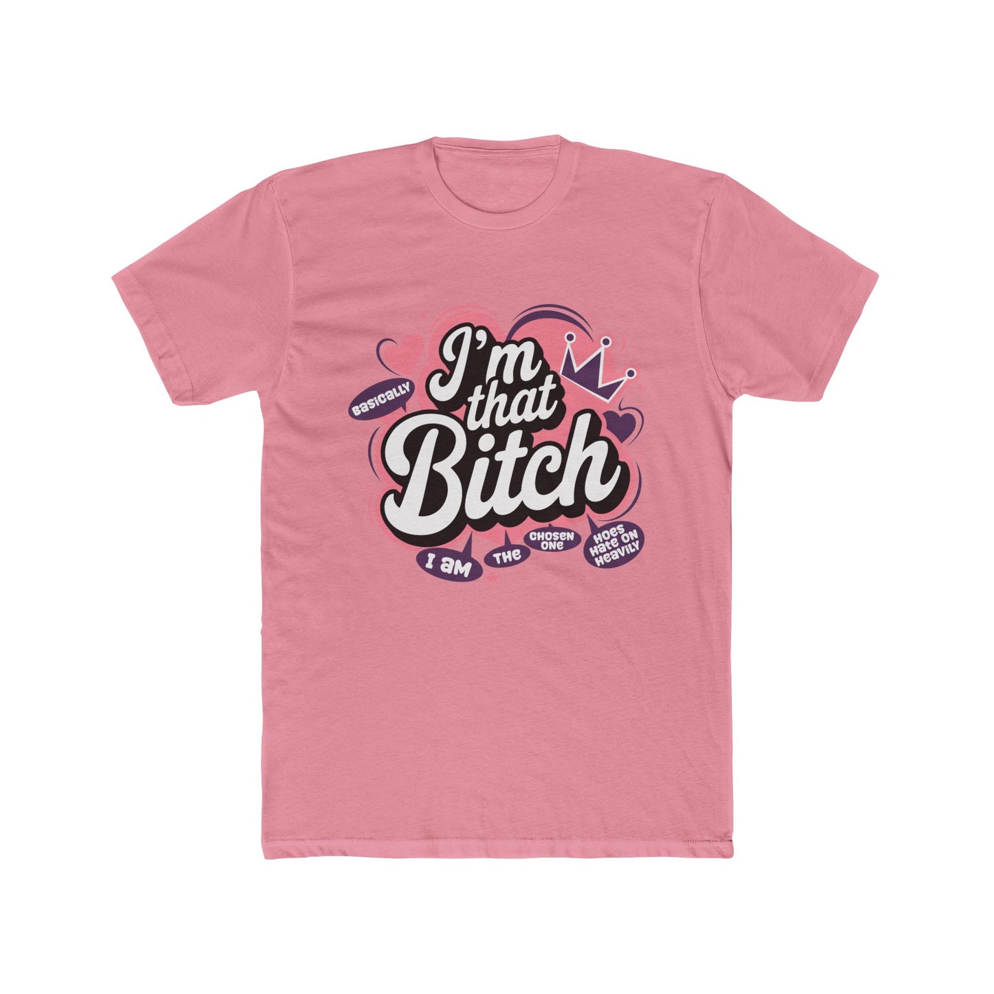 I’m That B.I.T.C.H. Womens Cotton Crew Tee - Fun and Empowering T-Shirt