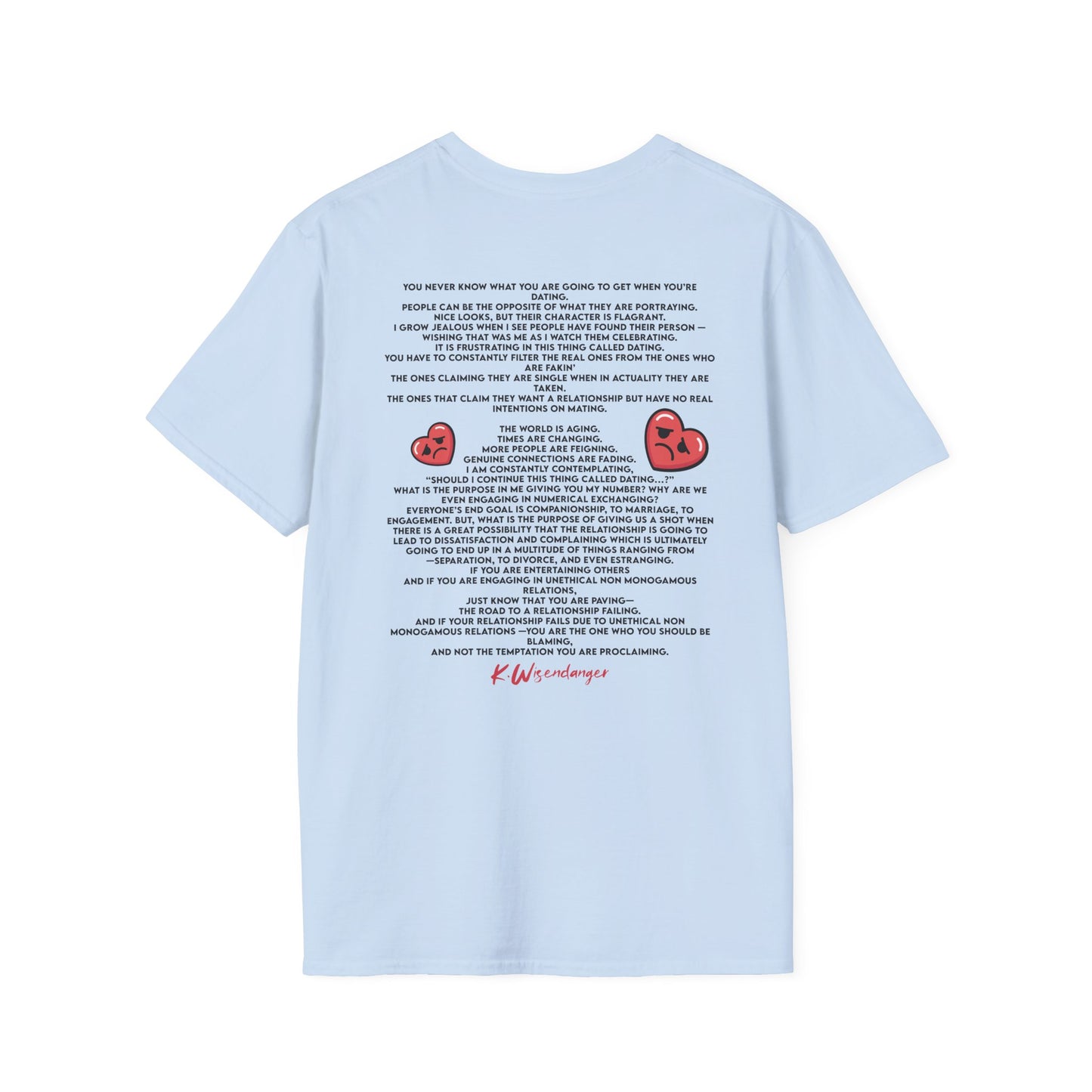 Funny Dating Quote Unisex Softstyle T-Shirt - Perfect for Singles and Valentine's Day