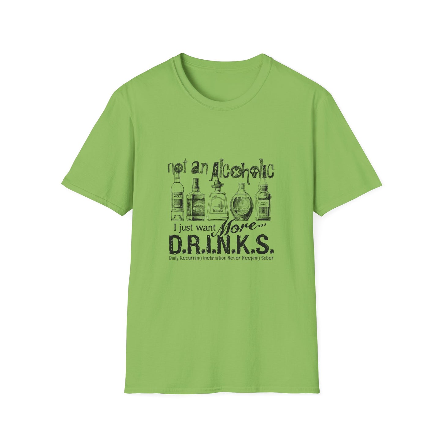 Not An Alcoholic Humorous Drink Lover T-Shirt, Funny Drinking Tee, Unisex Alcoholic Humor Shirt, Casual Everyday Wear, Gift for Party Lovers