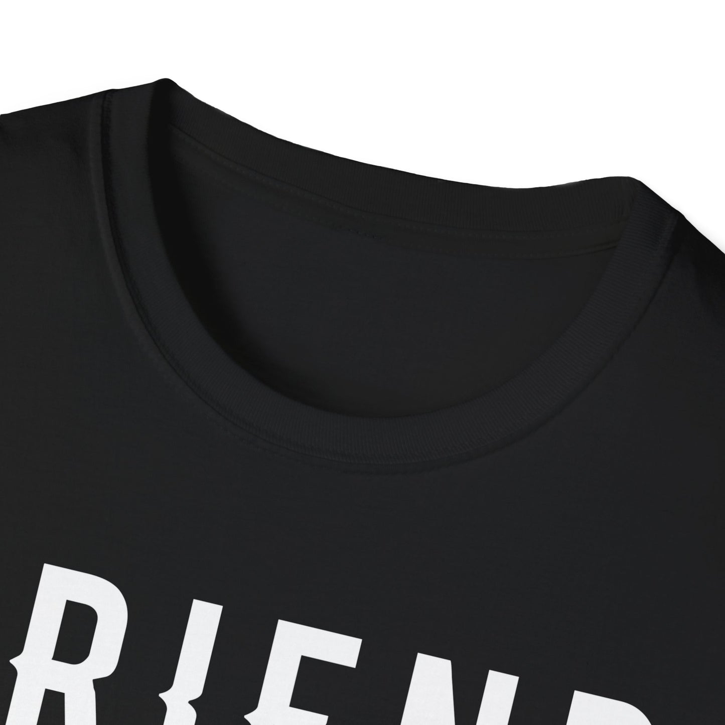 F.R.I.E.N.D. (Finding Real - Ones Evidently Nearly Difficult) Unisex Softstyle T-Shirt, Friendship Humor Tee