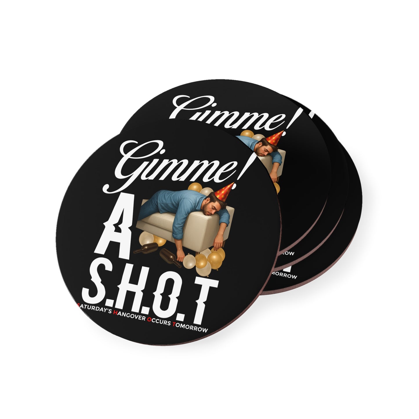 Coaster — "Gimme a S.H.O.T." Funny Hangover Party Drink Coaster