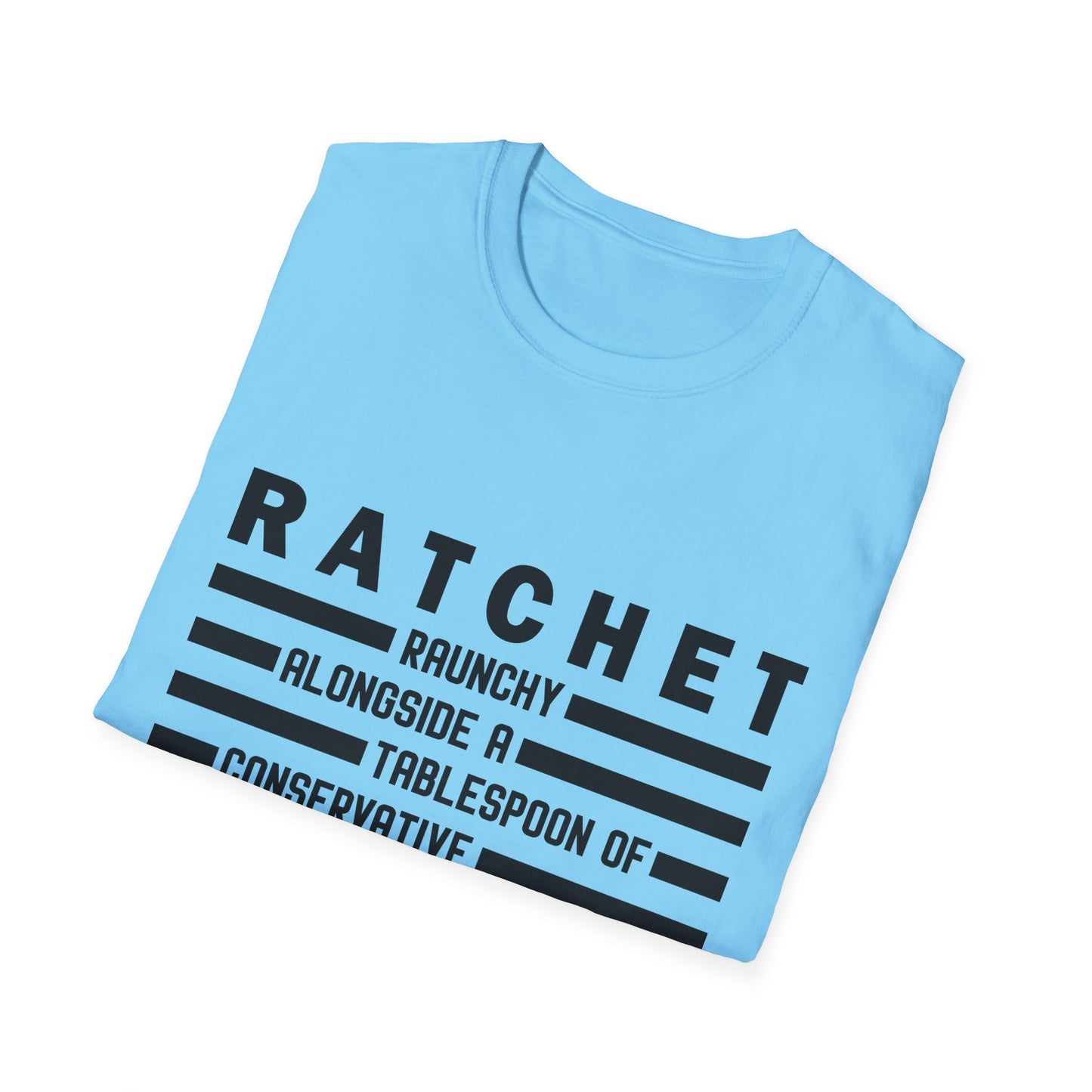 R.A.T.C.H.E.T. Unisex Softstyle T-Shirt - Fun Graphic Tee for Casual Wear