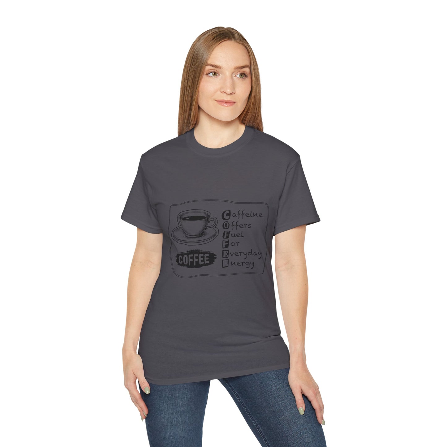 C.O.F.F.E.E. (Caffeine Offers Fuel For Everyday Energy) Lover's Unisex Tee, Funny Caffeine Shirt