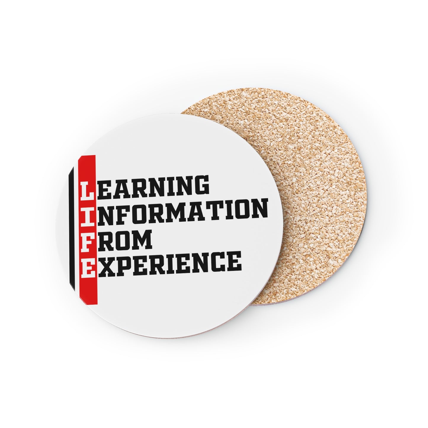Coasters — LIFE: Learning Information From Experience Cork Drink Coasters