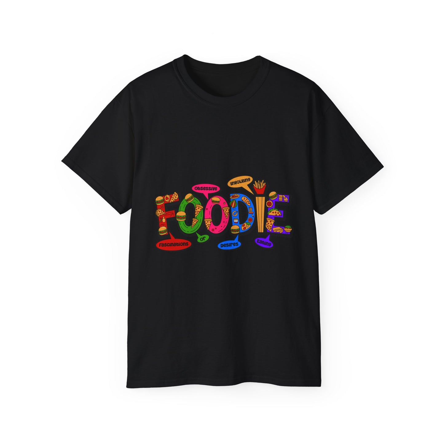F.O.O.D.I.E. (Fascinating Obsessive Desires Involving Eating) Ultra Cotton Tee - Celebrate Culinary Passion