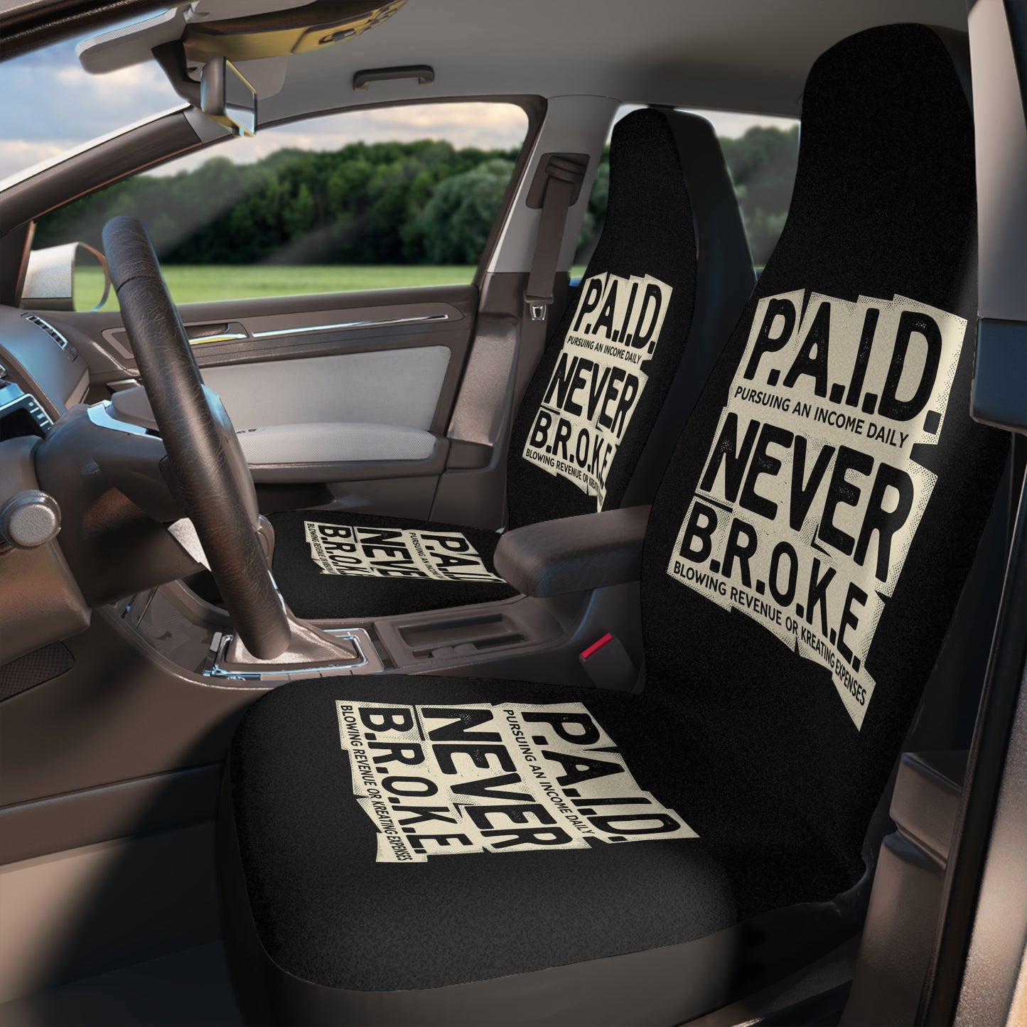 Car Seat Cover — P.A.I.D. "Never Broke" Motivational Design