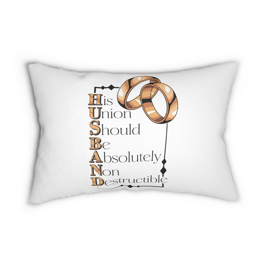 H.U.S.B.A.N.D. Sentimental Lumbar Pillow with Wedding Quotes, Anniversary Gift, Couple Home Decor, Relationship Comfort, Marriage Keepsake