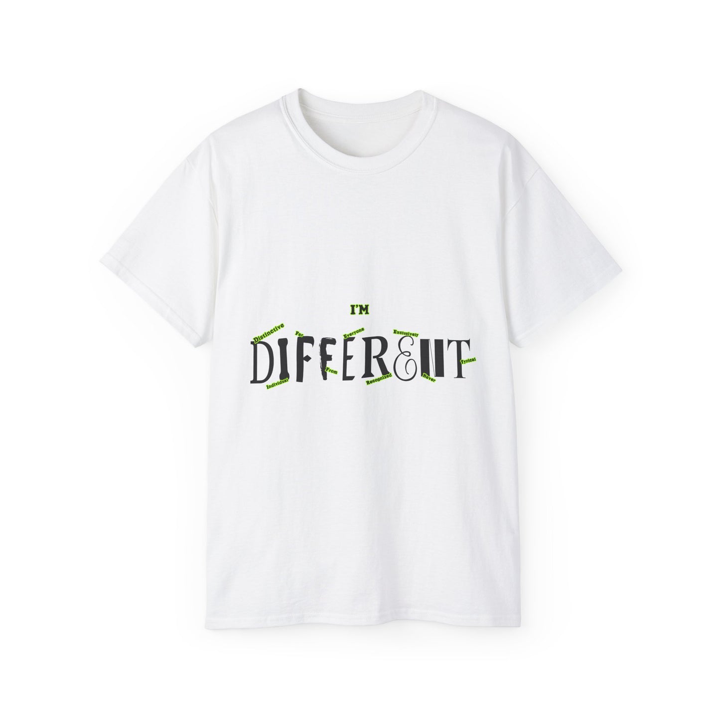 I'm D.I.F.F.E.R.E.N.T. Unisex Ultra Cotton Tee - Fun Fashion, Casual Wear, Gift for Friends, Unique Style, Statement T-Shirt