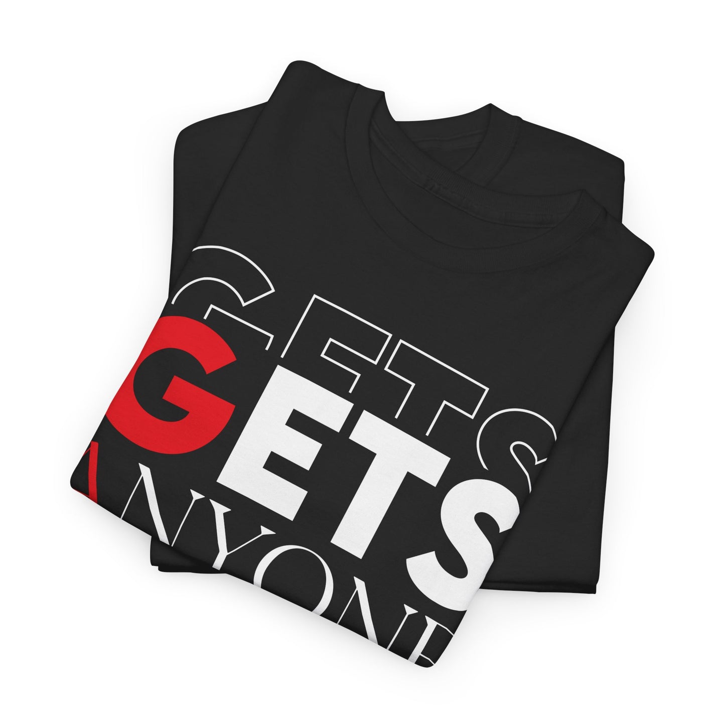 G.A.N.G. "Gets Anyone Nowhere Good" - Graphic Tee