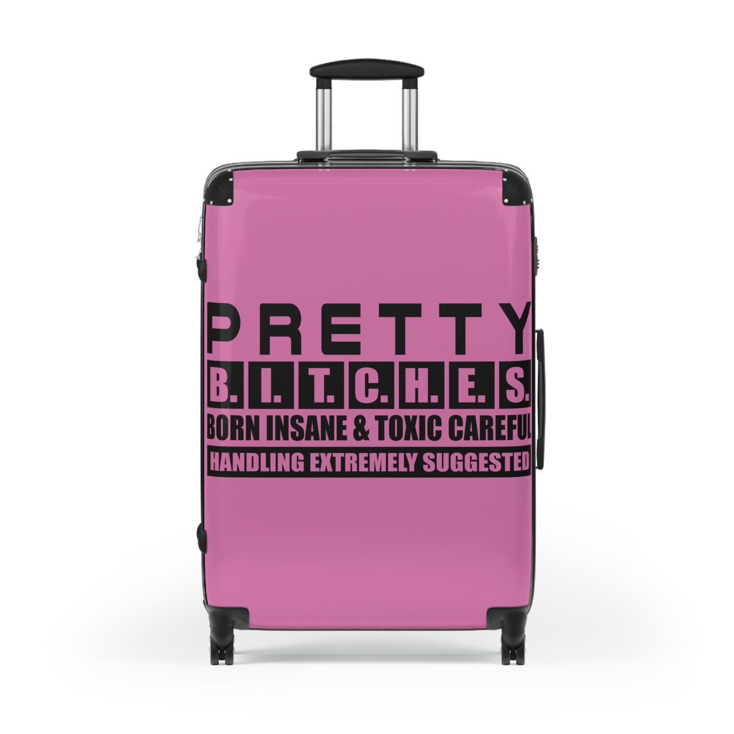 Pretty Bitches suitcase Perfect for Travel Adventures, Funny Luggage for Women, Stylish Carry-On Bag