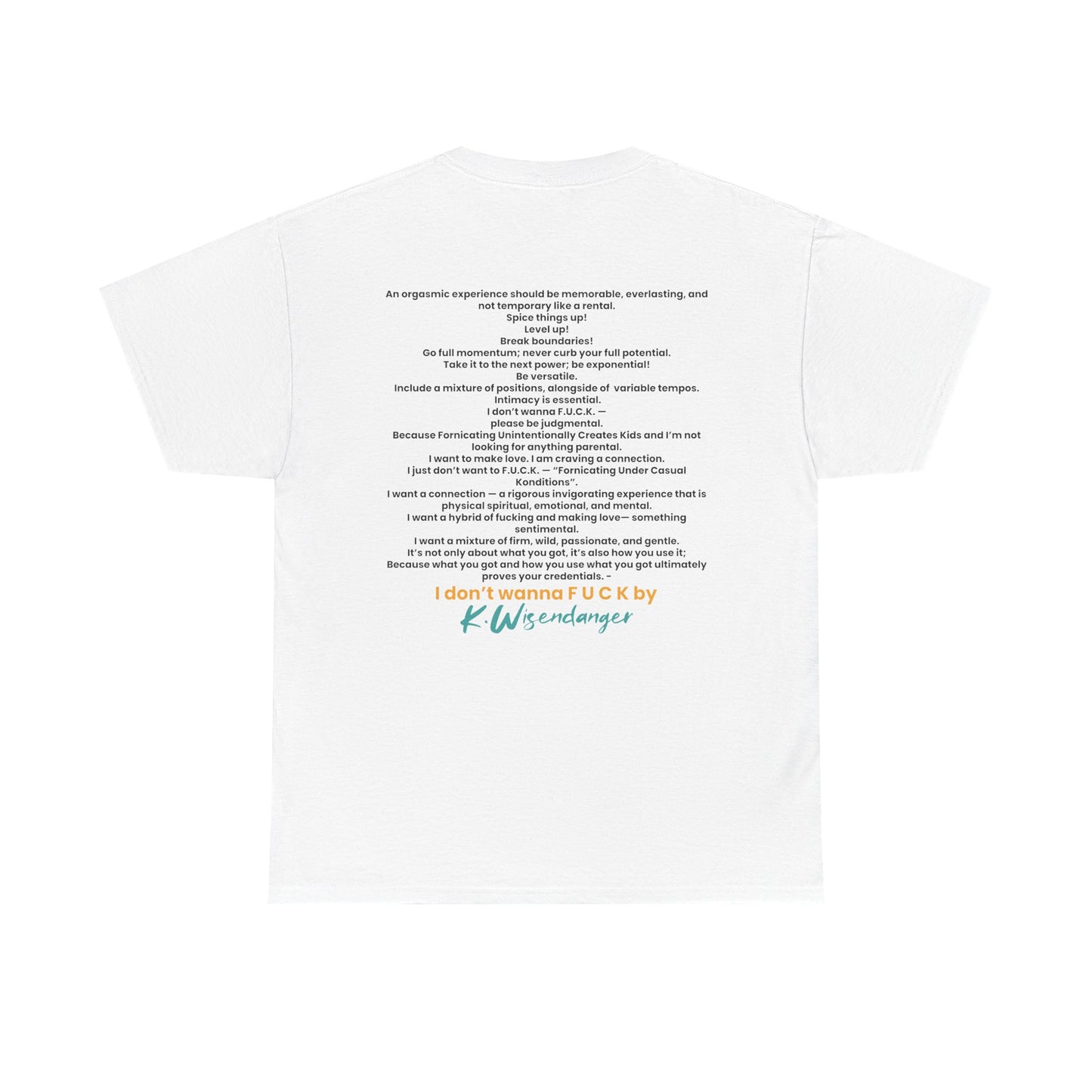 "No! I Don't Wanna F*ck" - Humor Design for Casual Wear