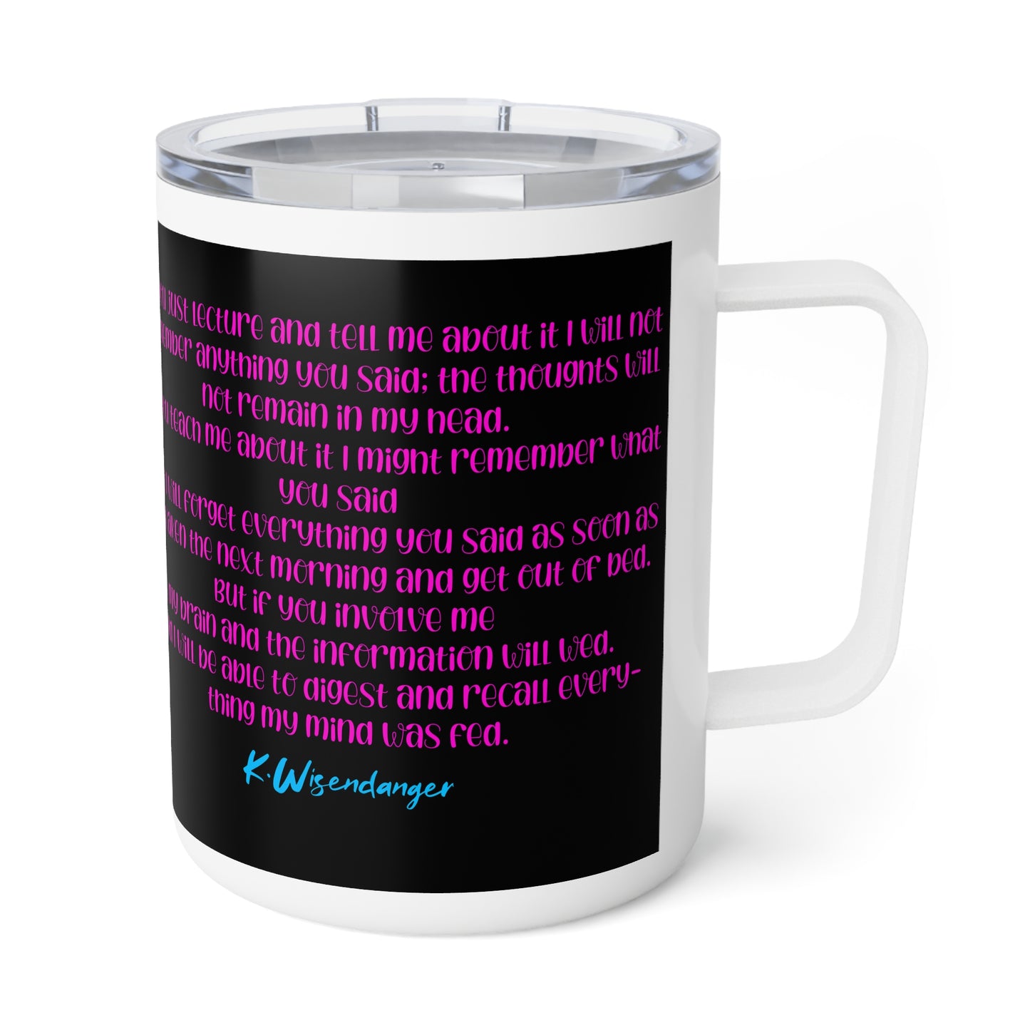 T.E.A.C.H.E.R. Motivational Insulated Coffee Mug - 10oz, Perfect for Educators, Teacher Gifts, Office Decor, Inspirational Quotes, Back to School