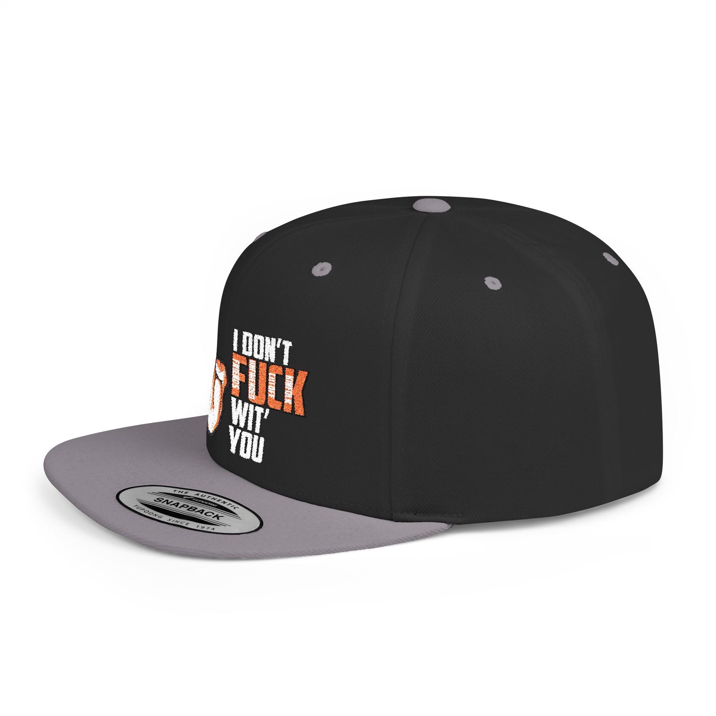 I Dont F.U.C.K. Wit U Snapback Hat, Funny Gift for Friends, Unisex Casual Cap